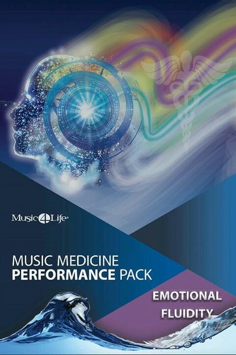 Music 4 Life Music Medicine Performance Pack Emotional Fluidity